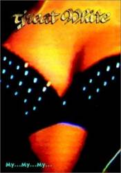 Great White : My... My... My...